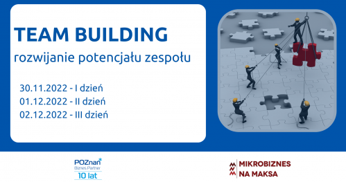 Team building - rozwijanie potencjału zespołu