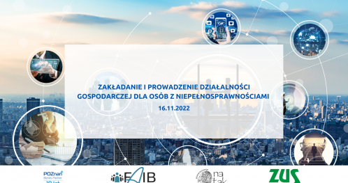 Zakładanie i prowadzenie działalności gospodarczej dla osób z niepełnosprawnościami