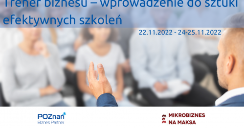 Trener biznesu - wprowadzenie do sztuki efektywnych szkoleń