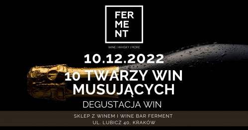 10 twarzy win musujących. Degustacja win.