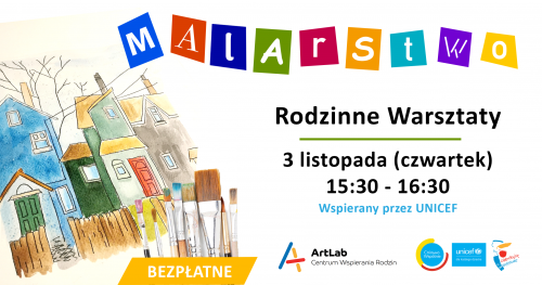 Malarstwo / akwarele i akryle - rodzinne warsztaty - bezpłatne