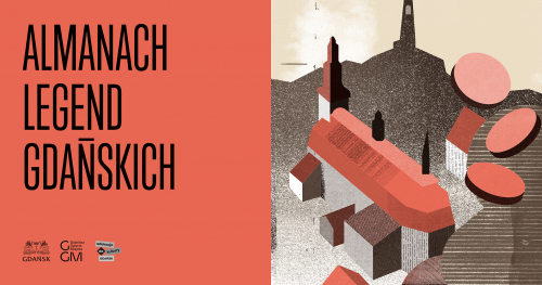 Przypowieść o złocie. ALMANACH LEGEND GDAŃSKICH  - spacery, warsztaty, słuchowiska