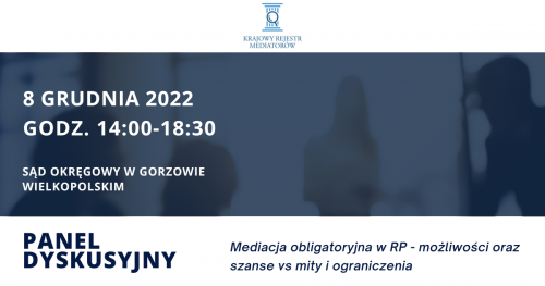 Mediacja obligatoryjna w RP - możliwości oraz szanse vs mity i ograniczenia