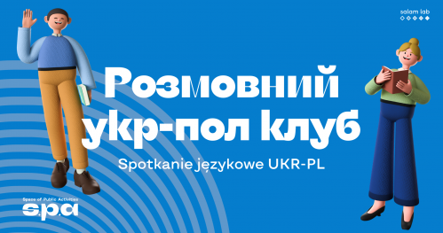 🇵🇱 🇺🇦 Spotkania językowe UKR-PL | Розмовний клуб Укр-Пл