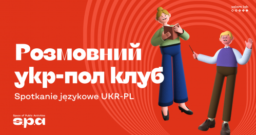 🇵🇱 🇺🇦 Spotkania językowe UKR-PL | Розмовний клуб Укр-Пл