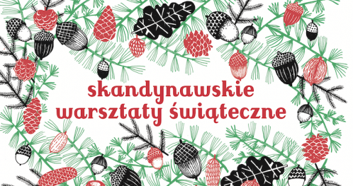 Świąteczne warsztaty skandynawskie