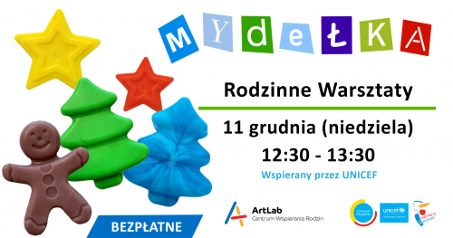 Warsztaty mydlarskie dla dzieci i dorosłych - bezpłatne