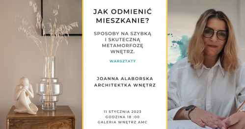 Jak odmienić mieszkanie? Sposoby na szybką i skuteczną metamorfozę wnętrz. 11.01.2023
