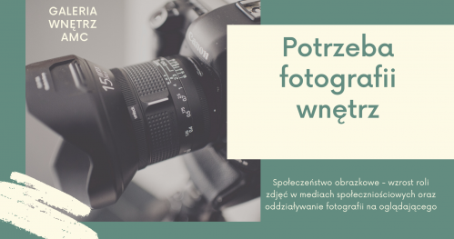 Potrzeba fotografii wnętrz 19.01.2023