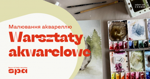 🇵🇱 🇺🇦 🇬🇧 Warsztaty akwarelowe | Малювання аквареллю | Watercolour workshop