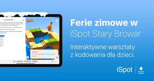 Ferie zimowe w iSpot Stary Browar