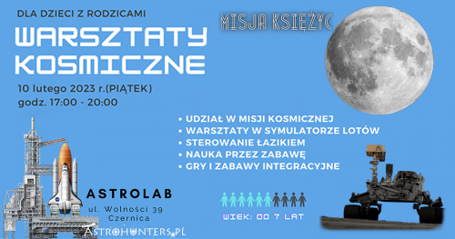 Warsztaty kosmiczne dla dzieci z rodzicami - Misja Księżyc