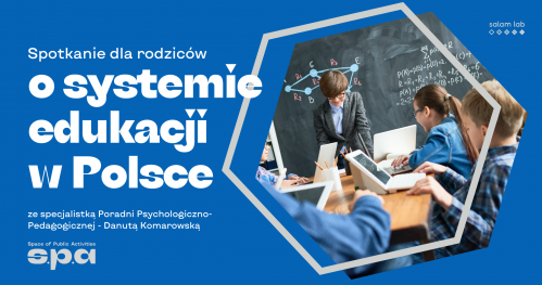 🇵🇱 🇺🇦 Spotkanie tematyczne "Polski system edukacji" | Тематична зустріч "Польська система освіти"