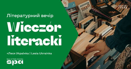 🇵🇱 🇺🇦 Wieczór literacki | Літературний вечір