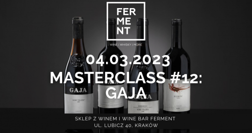 GAJA. Degustacja win w formule MasterClass