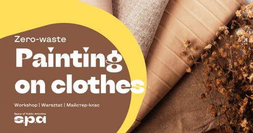 🇵🇱 🇺🇦 🇬🇧 Malowanie na ubraniach w duchu zero-waste | Розмальовування одягу