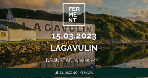 LAGAVULIN. Degustacja whisky