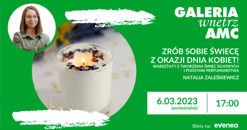 Zrób świecę z okazji dnia kobiet! Warsztaty z tworzenia świec sojowych i podstaw perfumiarstwa 6.03.2023