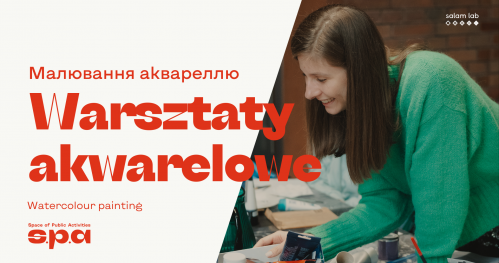 🇵🇱 🇺🇦 🇬🇧 Warsztaty akwarelowe | Малювання аквареллю | Watercolour workshop
