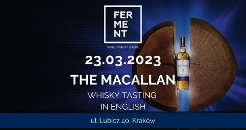 THE MACALLAN. WHISKY TASTING