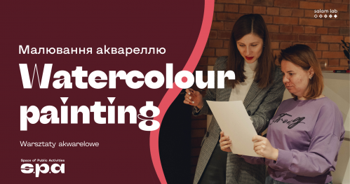 🇵🇱 🇺🇦 🇬🇧 Życzkowskiego 19 | Warsztaty akwarelowe | Малювання аквареллю | Watercolour workshop