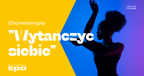 🇵🇱 Życzkowskiego 19 | Choreoterapia - Wytańczyć siebie (18+)