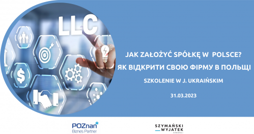 Jak założyć Spółkę w  Polsce?  / Як відкрити свою фірму в Польщі
