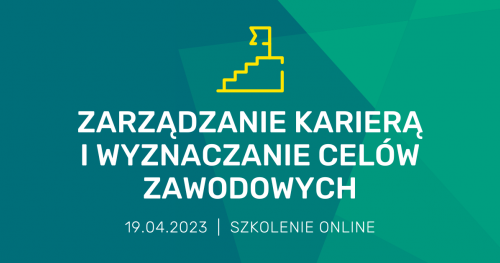 Zarządzanie karierą i wyznaczanie celów zawodowych