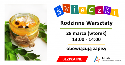 Robimy świece sojowe - bezpłatne warsztaty dla dzieci i dorosłych