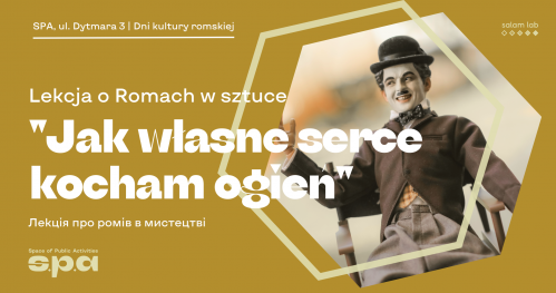 🇵🇱 🇺🇦 Lekcja o Romach w sztuce “Jak własne serce kocham ogień…" | Лекція про ромів в мистецтві “Як власне серце я кохаю вогонь…"