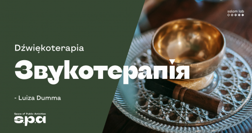 🇵🇱 🇺🇦 Dźwiękoterapia z Luizą Dummą  | Звукотерапія з Луїзою Думмою
