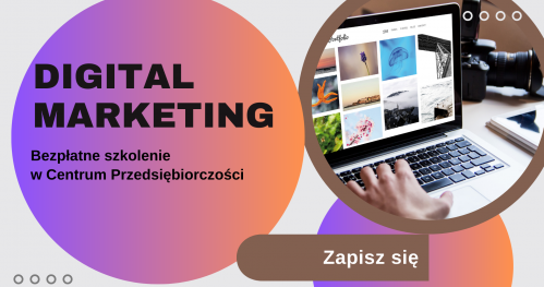 Bezpłatne szkolenie w Centrum Przedsiębiorczości w Piasecznie "Promowanie się w sieci"