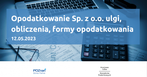 Opodatkowanie Sp. z o.o. ulgi, obliczenia, formy opodatkowania