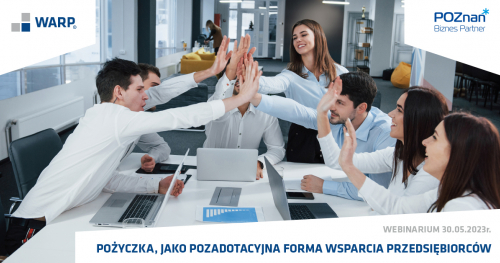 Pożyczka, jako pozadotacyjna forma wsparcia dla przedsiębiorców
