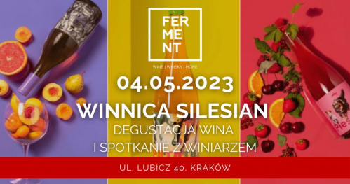 Winnica Silesian | degustacja win | spotkanie z winiarzem