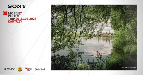 KARTUZY Sony Mobile Photo Trip 7 '22/23