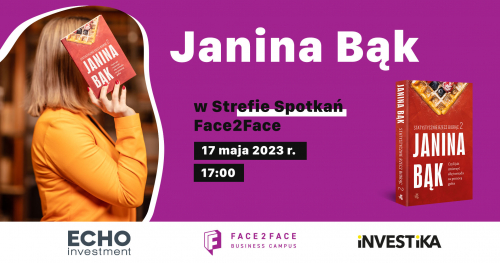 Spotkanie autorskie z Janiną Bąk w Face2Face Business Campus