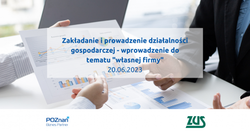 Zakładanie i prowadzenie działalności gospodarczej - wprowadzenie do tematu "własnej firmy"