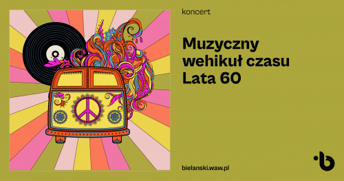 Muzyczny wehikuł czasu - Lata 60