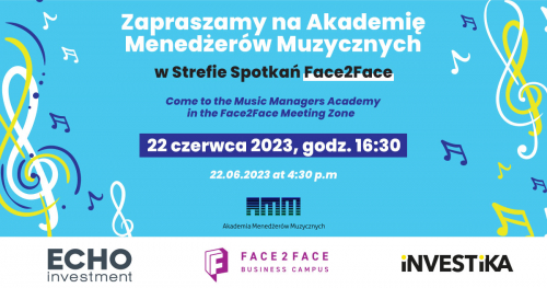 Akademia Menedżerów Muzycznych w Strefie Face2Face