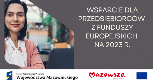 Bezpłatne spotkanie "Wsparcie dla przedsiębiorców z Funduszy Europejskich na 2023 r."