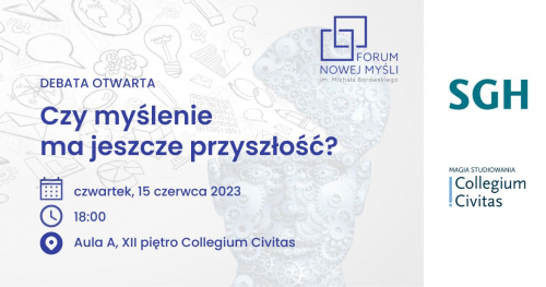 Czy myślenie ma przyszłość? - Forum Nowej Myśli im. Michała Borowskiego