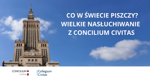 CO W ŚWIECIE PISZCZY? WIELKIE NASŁUCHIWANIE Z CONCILIUM CIVITAS