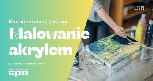 🇵🇱 🇺🇦 Malowanie akrylem | Малювання акрилом