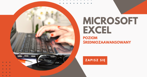 Bezpłatne szkolenie "Microsoft Excel" - poziom średniozaawansowany"