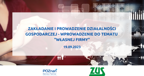 Zakładanie i prowadzenie działalności gospodarczej - wprowadzenie do tematu "własnej firmy"