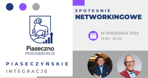 Spotkanie networkingowe z cyklu "Piaseczyńskie integracje" w Centrum Przedsiębiorczości w Piasecznie