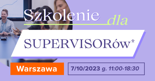 Szkolenie dla Supervisorów