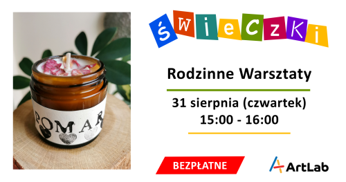 Robimy świece sojowe - bezpłatne warsztaty dla dzieci i dorosłych