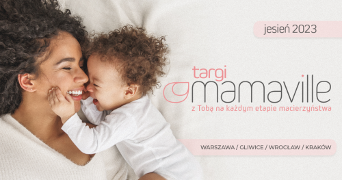 Wykłady na Targach Mamaville Warszawa